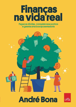 Finanças na vida real | André Bona | download on Z-Library