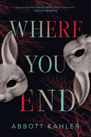 Where You End | Abbott Kahler | download on Z-Library