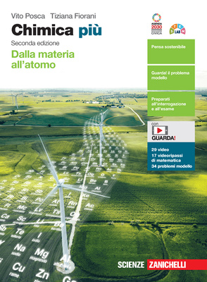 Vito Posca – Tiziana Fiorani – Chimica più. Dalla materia all’atomo (2022) pdf) Vito Posca – Tiziana Fiorani – Chimica più. Dalla materia all’atomo (2022) pdf)