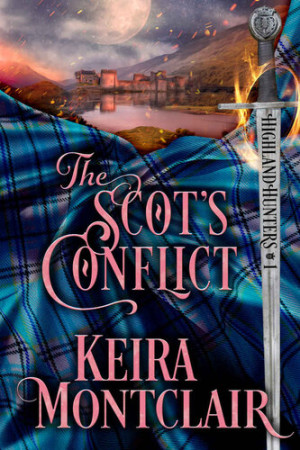 The Scot's Conflict (Highland Hunters Book 1) | Keira Montclair ...