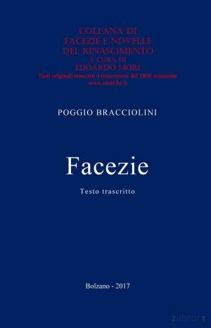 Poggio Bracciolini, Edoardo Mori – Facezie (2017) PDF