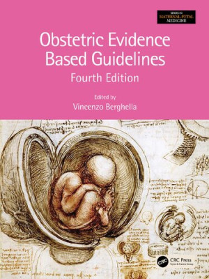 Obstetric Evidence Based Guidelines, 4th Edition | Taylor & Francis ...