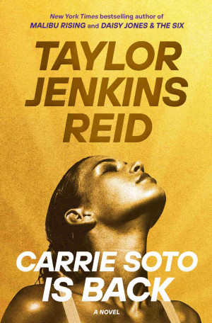 Carrie Soto Is Back | Taylor Jenkins Reid | download on Z-Library