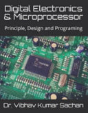Digital Electronics & Microprocessor: Principle, Design and Programing ...