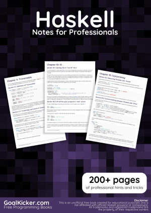 Haskell Notes for Professionals | GoalKicker.com | download on Z-Library