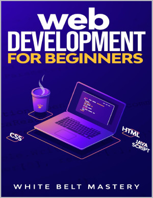 Web Development for beginners: Learn HTML/CSS/Javascript step by step ...