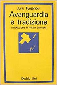 Jurij Tynjanov – Avanguardia e tradizione (1968) PDF Jurij Tynjanov – Avanguardia e tradizione (1968) PDF