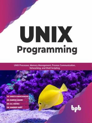 UNIX Programming: UNIX Processes, Memory Management, Process ...