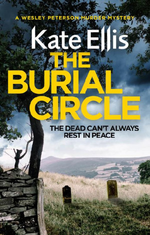 The Burial Circle: Book 24 in the DI Wesley Peterson crime series ...