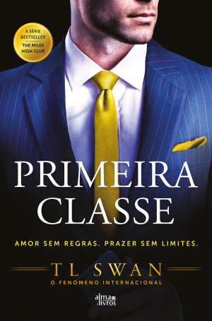 Primeira classe (Miles High Club #1) | T L Swan | download on Z-Library