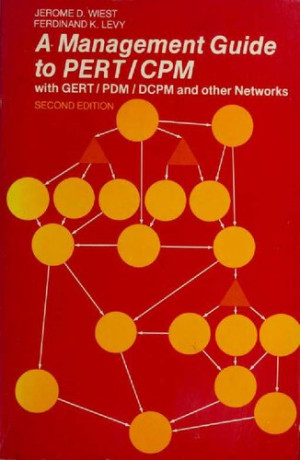 A Management Guide to PERT/CPM | Jerome D. Wiest,Ferdinand K. Levy ...