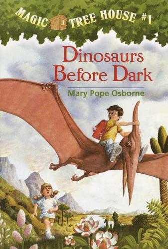 Cover for Magic Tree House #1 - Dinosaurs Before Dark