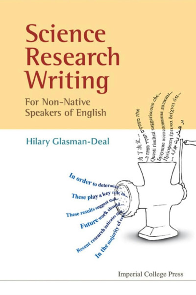 Cover for Science Research Writing: A Guide for Non-Native Speakers of English
